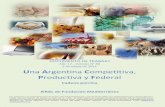 U Argentina Competitiva, - IERAL · carne de cerdo y sus productos derivados. La cadena porcina argentina se localiza básicamente en las provincias de Buenos Aires, Córdoba y Santa
