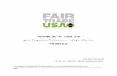 Estándar de Fair Trade USA para Pequeños Productores ... · limitar el uso de agroquímicos y fertilizantes, implementar técnicas biológicas para el manejo de plagas y procedimientos