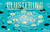 CLUSTERING - liveworkingeditorial.comliveworkingeditorial.com/wp-content/uploads/books/libro-clustering... · llamado mitosis de emprendimiento, en donde el estado participa en una