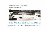 TEMASCALTEPEC - monografiasmexiquenses.mxmonografiasmexiquenses.mx/kiosco/pdf/Temascaltepec_1975.pdf · quiere decir "cerro o peñasco" y el asiento de estas minas donde tienen sus