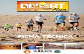 Ficha Desert Run 2015 - Sportravel · Consiste en un recorrido total de unos 62 kms ... sobre todo al ﬁ nal de la etapa, en donde ... resultando ser la etapa más llana de las 3