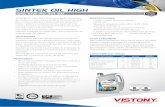 SINTEK OIL HIGH - Vistony - Inicio · Alta protección contra el desgaste de anillos, válvulas y piezas del motor. ... limpio los sistemas PCV del motor ... siempre y cuando mantengan