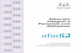 Atención Integral a Personas con Alzheimer · 2018-09-12 · ... hemos de pensar en qué es capaz de hacer ... y test específicos como el Test de Token y Test de ... se realiza