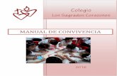 Colegio · OBJETIVOS DEL MANUAL DE CONVIVENCIA ... ESCUDO DEL COLEGIO En el nombre de “Los Sagrados Corazones”, influye directamente la ... CONSAGRACION AL SAGRADO CORAZON ¡Oh