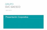 GRUPO GVC GAESCO - aseafi.es · Sistemas Automáticos de Trading 6. Gtó Gestión d F d d I ó de Fondos de Inversión, SICAVs y F Fd d Pondos de Pensiones 7. Gestión de Carteras