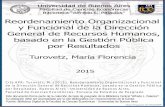Reordenamiento Organizacional y Funcional de la Dirección ...bibliotecadigital.econ.uba.ar/download/tpos/1502-0398_TurovetzMF.pdf · 1 Introducción La presente investigación tiene