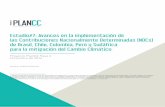 Estudio#7: Avances en la implementación de las Contribuciones ...planccperu.org/wp-content/uploads/2017/02/Estudio-7.-Avances-en-la... · 5 ¿Cuáles son las Contribuciones Nacionalmente