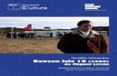 Dawson Isla 10 (2009) de Miguel Littin · Basada en el libro homónimo de Sergio Bitar, Dawson Isla 10 muestra la estadía forzada de los minis- ... - Oda al mar de Pablo Neruda.
