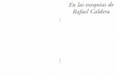 En las exequias de Rafael Calderarafaelcaldera.com/.../08/En-las-exequias-de-Rafael-Caldera-2010.pdf · EN LAS EXEQUIAS DE RAFAEL CALDERA En esta breve publicación se recogen sus
