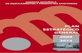 plAn estrAtÉgico generAl - Agencia Española de ... · la continua evaluación del balance beneficio-riesgo de todos los ... y de rendición de cuentas de los ... de trabajo, supone