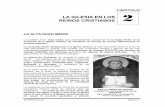 REINOS CRISTIANOS LA IGLESIA EN LOS 2iglesiaehistoria.com/obra_pdf/02-LA_IGLESIA_EN_LOS_REINOS... · [CAPÍTULO 2] Página 1 CAPITULO LA IGLESIA EN LOS REINOS CRISTIANOS LA ALTA EDAD