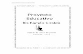 PROYECTO EDUCATIVO DEL I - ies-ramongiraldo.centros ...ies-ramongiraldo.centros.castillalamancha.es/sites/ies-ramongir... · El Proyecto Educativo es el documento marco que establece