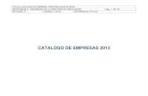 CATALOGO DE EMPRESAS 2013 - uttlaxcala.edu.mx · titulo: catalogo de empresa para realizar estadÍa responsable: encargado de la direcciÓn de vinculaciÓn pág. 1 de 20 revisiÓn: