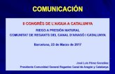 RIEGO A PRESIÓN NATURAL - Inici · ii congrÉs de l’aigua a catalunya riego a presiÓn natural comunitat de regants del canal d’aragÓ i catalunya barcelona, 23 de marzo de 2017