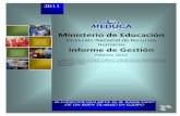 Ministerio de Educación Informe de Gestión - meduca.gob.pa · Informe de Gestión Febrero 2011 El presente informe contiene la gestión realizada por los Departamentos y Oficinas