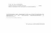 I.E.S.ALHAMA. DEPARTAMENTO DE MATEMÁTICAS/ECONOMÍAiesalhama.es/data/documents/PROGRAMACION-ECONOMIA-18-19.pdf · LAS MATERIAS DE ECONOMÍA, ECONOMIA DE LA EMPRESA E INICIATIVA A