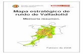 Mapa estratégico de ruido de Valladolid - sicaweb.cedex.essicaweb.cedex.es/docs/planes/Fase1/Aglomeraciones/ES_a_DF7_Agg... · EXCELENTÍSIMO AYUNTAMIENTO DE VALLADOLID Mapa Estratégico