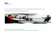 Customer experienCe mAnAGement - Framework · reales tanto en B2C como B2B, respecto a productos y también a servicios, y en todos los mercados que presenten un elevado grado de
