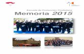 Escuela de Protección Ciudadana Memoria 2015 - Iniciopagina.jccm.es/justicia/epc/MEMORIA_2015.pdf · Galería de Tiro policial ... A través de la Formación Inicial, se pretende