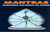 MANTRAS - SAGRADAS PALABRAS DE PODER · Title: MANTRAS - SAGRADAS PALABRAS DE PODER Author: John Blofeld Created Date: 3/1/2006 4:03:05 PM