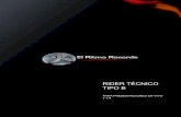 RIDER TÉCNICO TIPO B - El Ritmo Records · RIDER GENERAL ARTISTA PRINCIPAL 1 Micrófono inalámbrico SHURE Beta 87A - Serie PGX Opción B: Micrófono inalámbrico SHURE SM 58A -