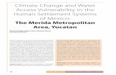 Climate Change and Water Access Vulnerability in the Human … · Vol. 4 Núm. 1 enero-abril 2013 15 1. Introduction Water is an essential component for the proper functioning of