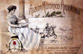Museo Roca Historia Visual Álbum Histórico Francisco Fortuny 1 · Descontando el exceso de acción represiva que se pueda observar en este acto de la junta, es necesario reconocer,