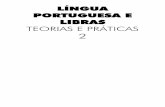 LÍNGUA PORTUGUESA E LIBRAS - Biblioteca Virtualbiblioteca.virtual.ufpb.br/files/langua_portuguesa_e_libras... · O TEXTO CIENTÍFICO ... FUNDAMENTOS SÓCIO-HISTÓRICOS DA EDUCAÇÃO