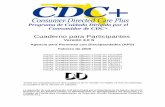 Programa de Cuidado Dirigido por el Consumidor de CDC+apd.myflorida.com/cdcplus/docs/cdc-plus-consumer-notebook-spanish.pdf · del programa de cuidado dirigido por el consumidor de