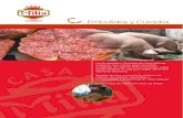 Embutidos y Curados - CasaMilia® EMBUTIDOSv.pdf · Embutidos y Curados Los Embutidos y Curados de Casa Milia se elaboran con carnes seleccionadas, cuidando al máximo todo el proceso,