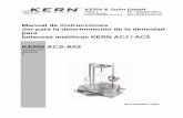 KERN ACS-A03dok.kern-sohn.com/manuals/files/Spanish/ACS-A03-BA-s-1210.pdf · 4.1 e. ntrar en el modo “d. eterminaciÓn de densidad de los cuerpos sÓlidos ” ..... 9 4.2 d. eterminar