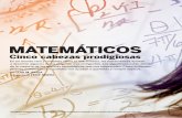 m atemáticos - UCSD Mathematicsalpelayo/Docs/matematicos.pdf · maravillosamente los objetos físicos y rea ... años, esta burgalesa y su colega Javier Fer ...