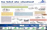 tu bici de ciudad - Fundación Tierra · Bicicleta plegable Plegar es reducir la medi-da pero permitiendo volver a la posición inicial cuando la desplegamos. Desde finales de los