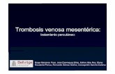 tratamiento percutáneo - seram2010.seram.esseram2010.seram.es/modules/posters/files/tromvenosmesentseram.pdf · En TC se visualiza trombosis portal, ... de contraste de arteria hepática