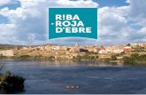 RIBA-ROJA, 1 2riba-roja.cat/wp-content/uploads/2018/09/Cataleg_Riba-roja-2018-v2.pdf · I La Garita, obra popular medieval como torre de vigilancia. Hoy, zona de ocio. I La Garita,