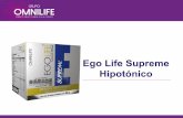 Ego Life Supreme Hipotónico - melforlife.commelforlife.com/wp-content/uploads/2017/03/EgoLife-2.pdf · parte del complejo de Vitaminas B, las cuales son necesarias en las rutas metabólicas