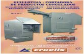 GUILLOTINA CORTADORA DE PRODUCTOS CONGELADOS … H-5.pdf · guillotina cortadora de productos congelados de cutting guillotine produits surgelÉs mod. 1-1-5 for frozen produce epuells