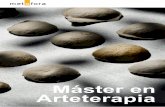 Máster en Arteterapia - metafora-arteterapia.orgmetafora-arteterapia.org/wp-content/uploads/2016/09/master.pdf · • Teoría de Arteterapia El objetivo de esta área es tratar los