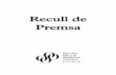 Recull de Premsa · que ya ha adoptado y reproducido el mo- delo ... lau de la Música Catalana, ... ma, una jo ven in tenta ...