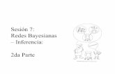 Sesión 7: Redes Bayesianas – Inferenciaesucar/Clases-mgp/pgm11-rbinf2-2012-bn.pdf · Sesión 7: Redes Bayesianas – Inferencia: 2da Parte Modelos Gráficos Probabilistas L. Enrique