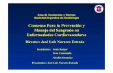 Consenso Para la Prevención y Manejo del Sangrado en … · Area de Consensos y Normas Sociedad Argentina de Cardiología Consenso Para la Prevención y Manejo del Sangrado en Enfermedades