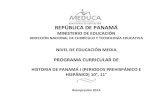 HISTORIA DE PANAMÁ I (PERIODOS PREHISPÁNICO E … · Panamá, la enseñanza de la Historia Patria; requiere la integración de contenidos históricos, que promuevan, fortalezcan
