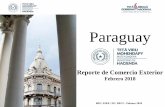 Paraguay - economia.gov.py · ... Exportaciones de principales ... Importaciones según principales rubros –Febrero ... Principales bienes exportados al Brasil Millones de US$ ...