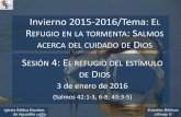Invierno 2015-2016/Tema: EL R : SALMOS D S 4: E Diglesiabiblicabautista.org/archivos/estudios/escuela_biblica... · “Dios mío, mi alma está abatida en mí; Me acordaré, por tanto,