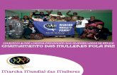 Marcha Mundial das Mulleres · Os encontros que tiveron lugar na República Democrática do Congo e en Ruanda non se poderían ter realizado se as mulleres da rexión cuxos Estados