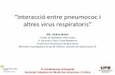 Interacció entre pneumococ i altres virus respiratoris · CID 2000 • La colonización NF por neumococo comporta mayor mortalidad de la ... pandemia de gripe H1N1 (1918/1919) Brundage