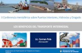 II Conferencia Hemisférica sobre Puertos Interiores ...portalcip.org/wp-content/uploads/2017/05/14.30-hs...Hemisferica.pdf · Esto se vincula no sólo a la envergadura física y