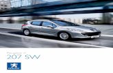 Peugeot // 207 SW - autoserescorial.galeon.comautoserescorial.galeon.com/pdf/207SW.pdf · que un diseño o un motor. Se hace usted con una visión, la de una marca dedicada a colmar