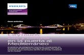 Case study ESE Ribeira CityTouch - images.philips.comimages.philips.com/is/content/PhilipsConsumer/PDFDownloads/Spain/... · de la ciudad. Caso práctico. ... Es el mayor puerto del