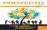 XVI Jornadas de la Asociación PROYECTO HOMBREproyectohombre.es/wp-content/uploads/2011/11/Revista-PH_84_2.pdf · 02 > Editorial 04 > Conferencia • “Beber menos”. Un modelo